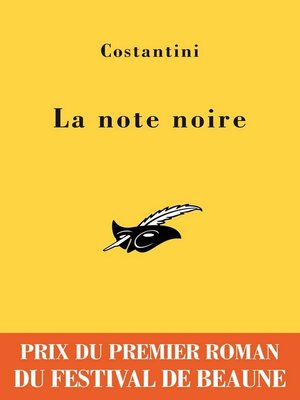 cover image of La note noire--Prix du premier roman du festival de Beaune 2009